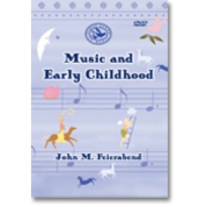 Music and Early Childhood