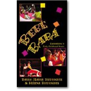 Bebe Baba: Explorations in Early Childhood Music