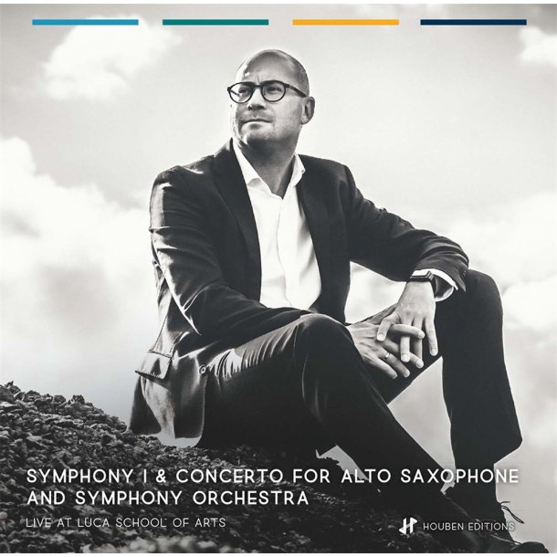 Symphony I and Concerto for Alto Saxophone