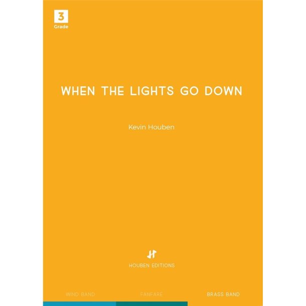 When the lights go down