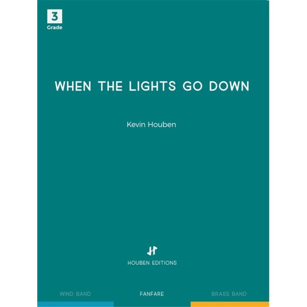 When the lights go down
