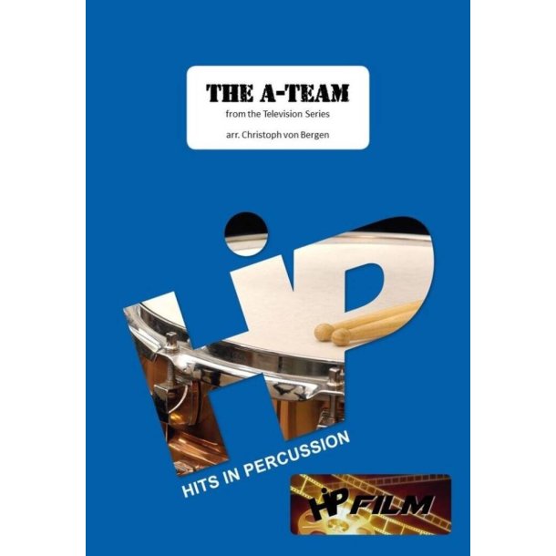The A-Team : From the Television Series