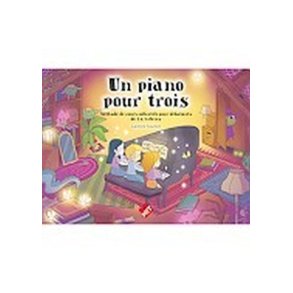 Un Piano Pour Trois