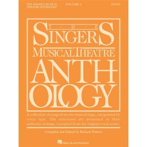 Singer's Musical Theatre Anthology: Duets Volume 3