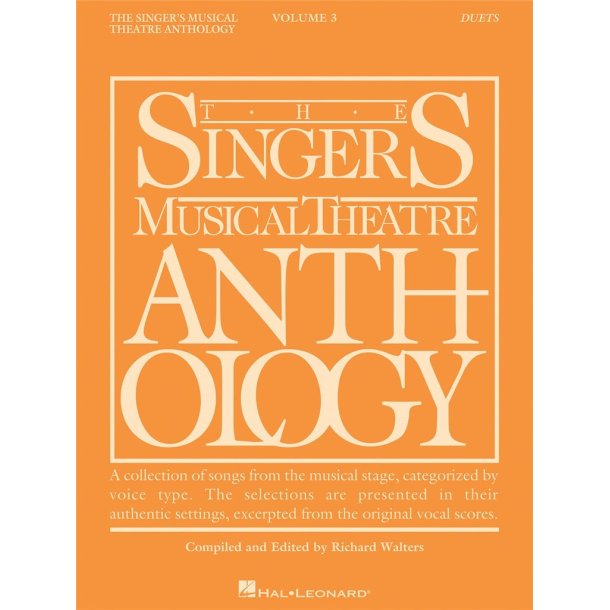 Singer's Musical Theatre Anthology: Duets Volume 3