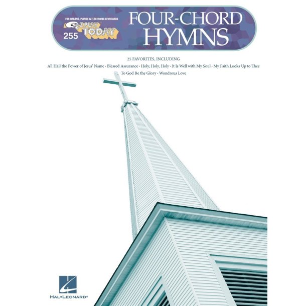 Four-Chord Hymns : E-Z Play Today Volume 255