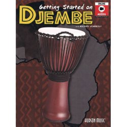 Michael Wimberly: Getting Started On Djembe