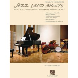 Jazz Lead Sheets: Professional Arrangements In An Easy-To-Read Fake Book
