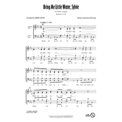 Bring Me Little Water (Shaw) Satb