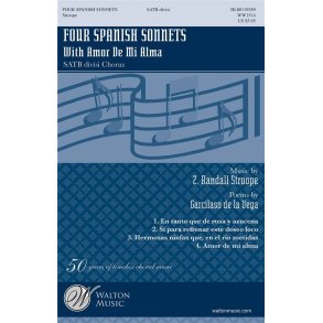 Four Spanish Sonnets : with Amor De Mi Alma