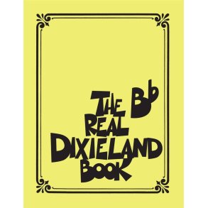The Real Dixieland Book : B-Flat Instruments