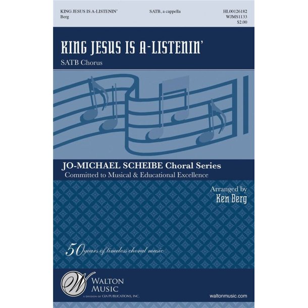 King Jesus Is A-Listenin'
