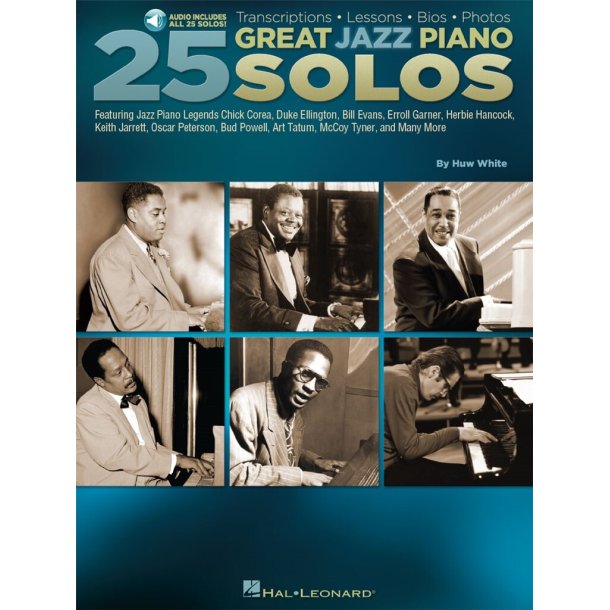 25 Great Jazz Piano Solos : Transcriptions  Lessons  Bios  Photos