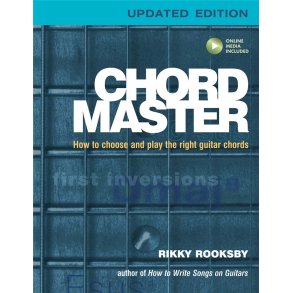 Chord Master : How to Choose and Play the Right Guitar Chords Updated Edition