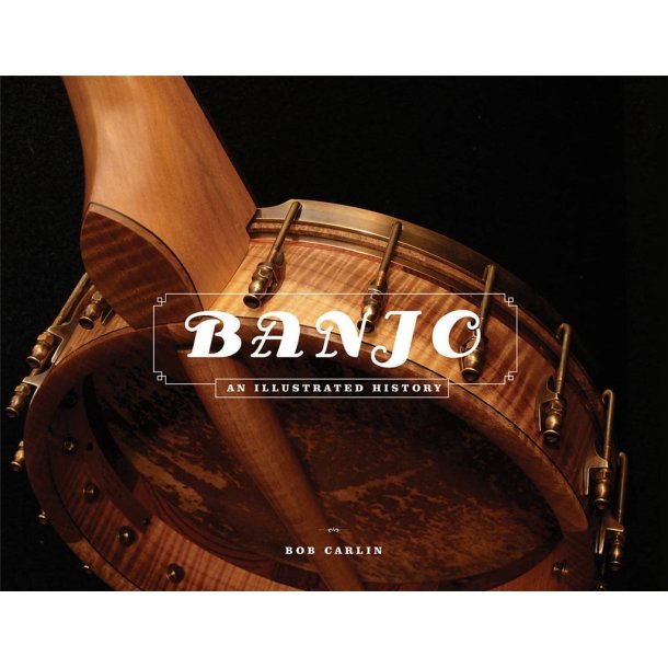 Banjo : An Illustrated History