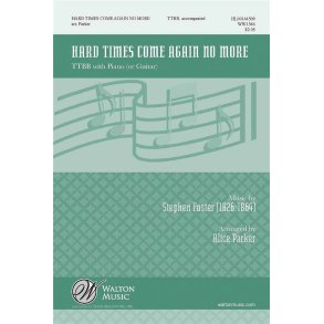 Hard Times Come Again No More