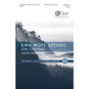 Kwa Wote Upendo : (Ubi Caritas)