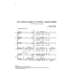 My Good Lord's a-Done-a Been Here