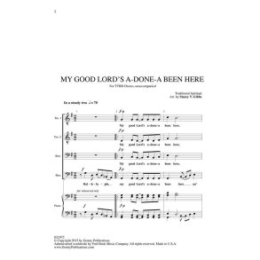 My Good Lord's a-Done-a Been Here