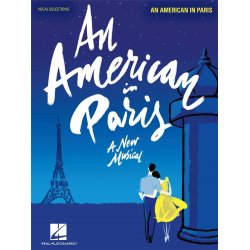 An American in Paris : Vocal Line with Piano Accompaniment