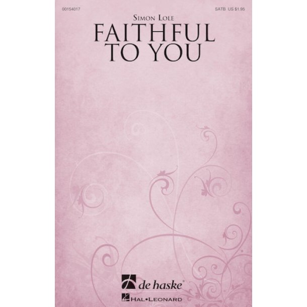 Faithful to You
