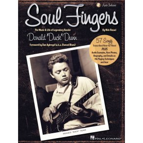 Soul Fingers : The Music & Life of Legendary Bassist Donald Duck Dunn