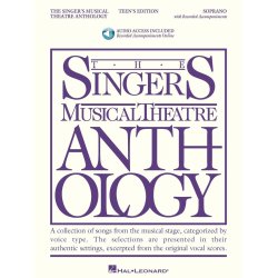 Singer's Musical Theatre Anthology - Teen's Ed. : Soprano