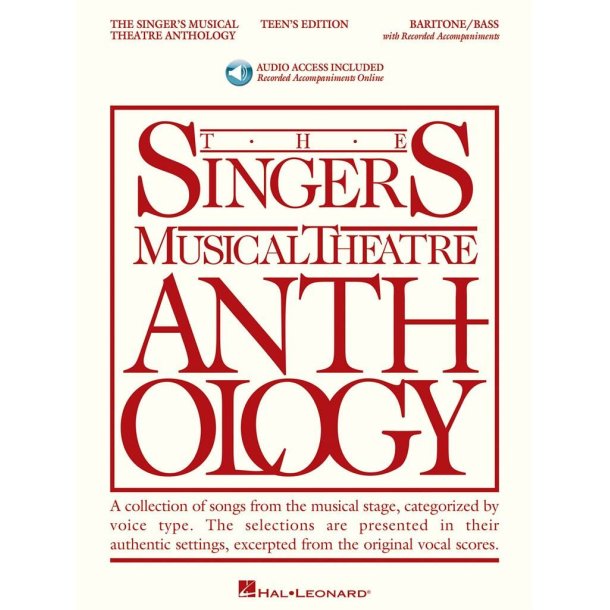Singer's Musical Theatre Anthology - Teen's Ed. : Baritone/Bass