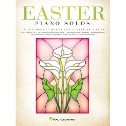 Easter Piano Solos : 30 Triumphant Hymns and Classical Pieces