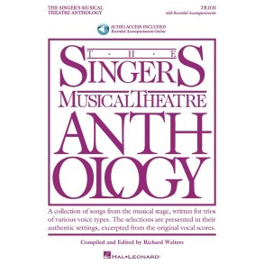 Singer's Musical Theatre Anthology: Trios : 20 Trios for Various Voice Combinations