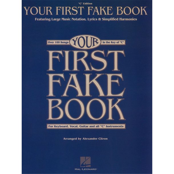 Your First Fake Book