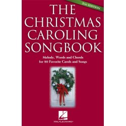 The Christmas Caroling Songbook 2nd Edition