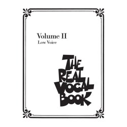 The Real Vocal Book: Volume II (Low Voice)
