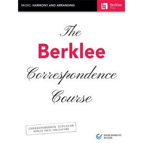 The Berklee Correspondence Course : Music: Harmony and Arranging