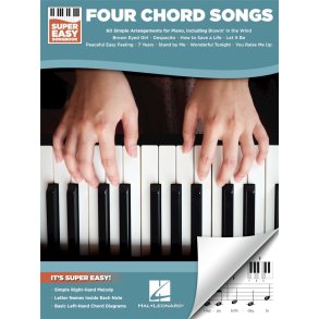 Four Chord Songs - Super Easy Songbook : 60 Simple Arrangements for Piano