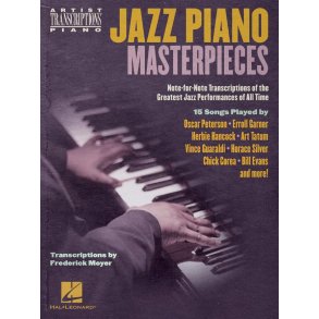 Jazz Piano Masterpieces - Note-for-Note Transcript : Transcriptions by Frederick Moyer
