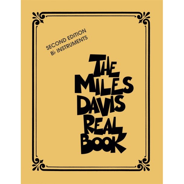 The Miles Davis Real Book - Second Edition : B-Flat Instruments