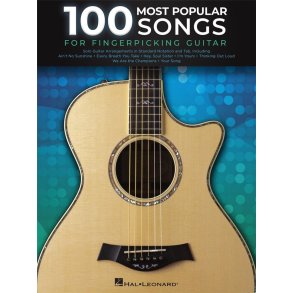 100 Most Popular Songs for Fingerpicking Guitar : Solo Guitar Arrangements in Standard Notation and Tab
