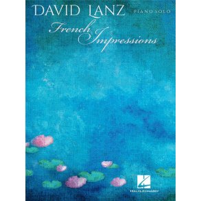David Lanz - French Impressions