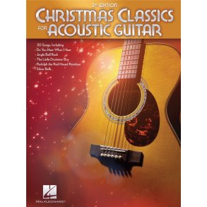 Christmas Classics for Acoustic Guitar - 2nd Ed.