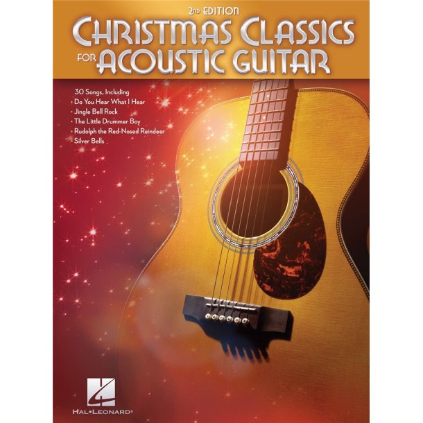 Christmas Classics for Acoustic Guitar - 2nd Ed.