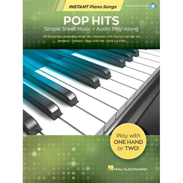 Pop Hits - Instant Piano Songs : Simple Sheet Music + Audio Play-Along