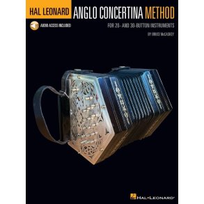 Hal Leonard Anglo Concertina Method : for 20- and 30-Button Instruments