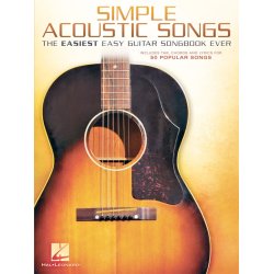 Simple Acoustic Songs : The Easiest Easy Guitar Songbook Ever
