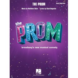 The Prom : Vocal Selections from Broadway's New Musical Comedy