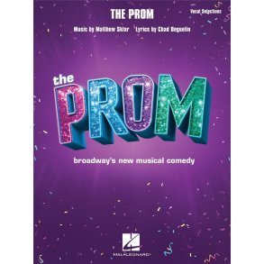 The Prom : Vocal Selections from Broadway's New Musical Comedy