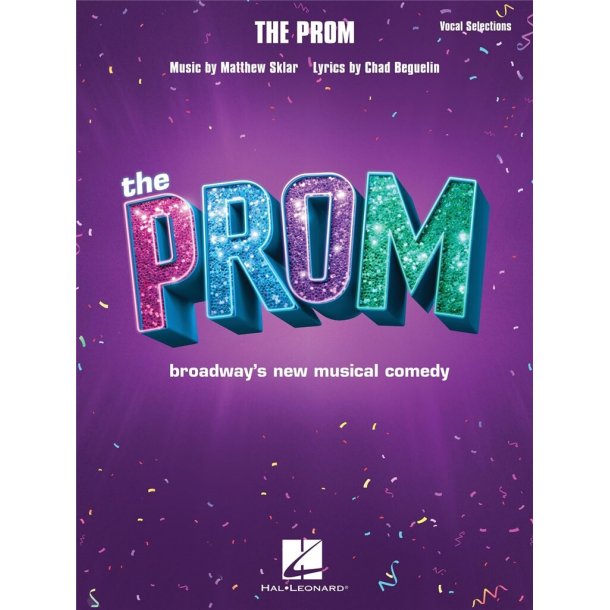 The Prom : Vocal Selections from Broadway's New Musical Comedy