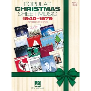 Popular Christmas Sheet Music: 1940-1979 : 40 Seasonal Favorites
