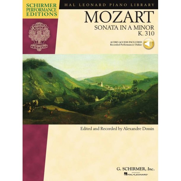 Piano Sonata in A Minor, K.310 : Schirmer Performance Editions