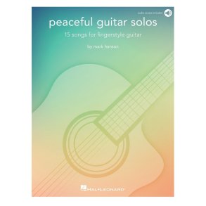Peaceful Guitar Solos : 15 Songs for Fingerstyle Guitar